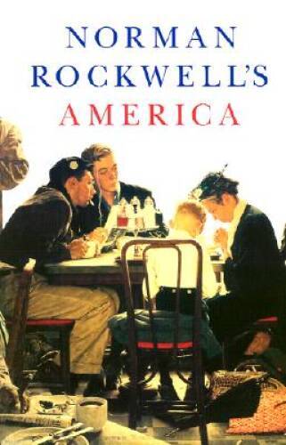 Norman rockwell america - norman, rockwell's